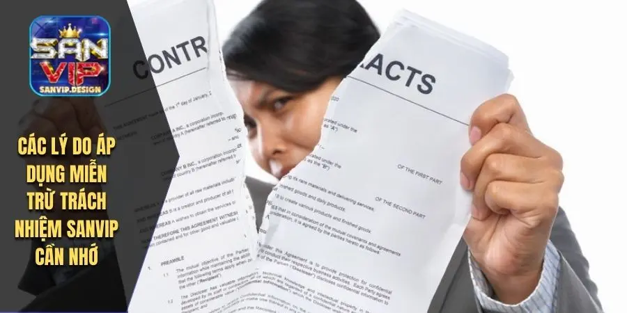 Các lý do áp dụng miễn trừ trách nhiệm SANVIP cần nhớ