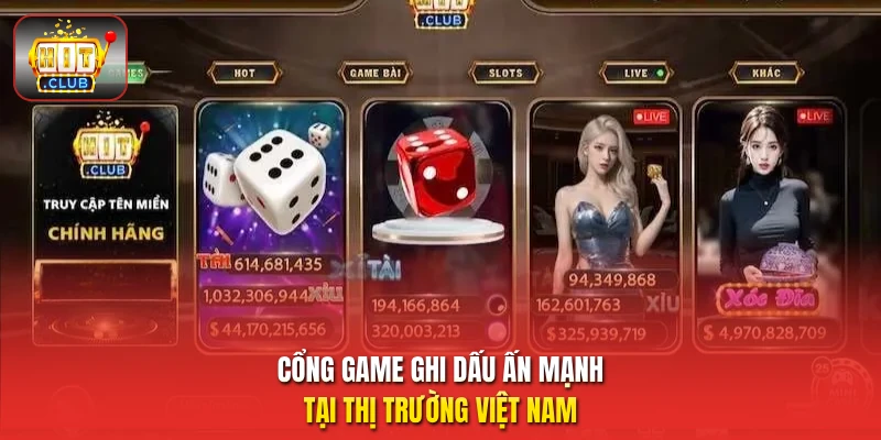 Cổng game ghi dấu ấn mạnh tại thị trường Việt Nam