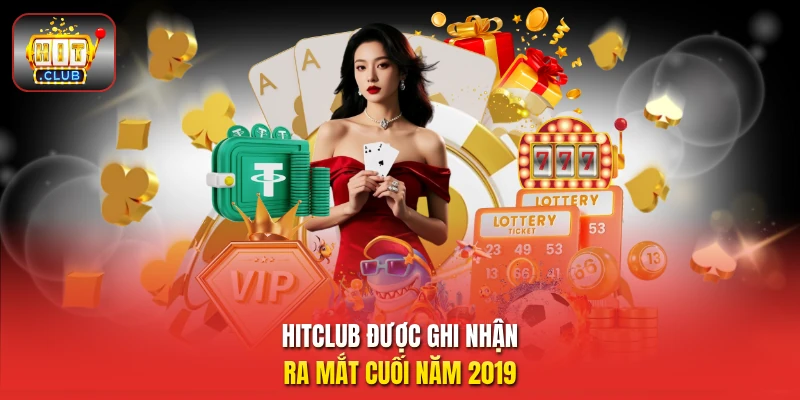 HitClub được ghi nhận ra mắt cuối năm 2019
